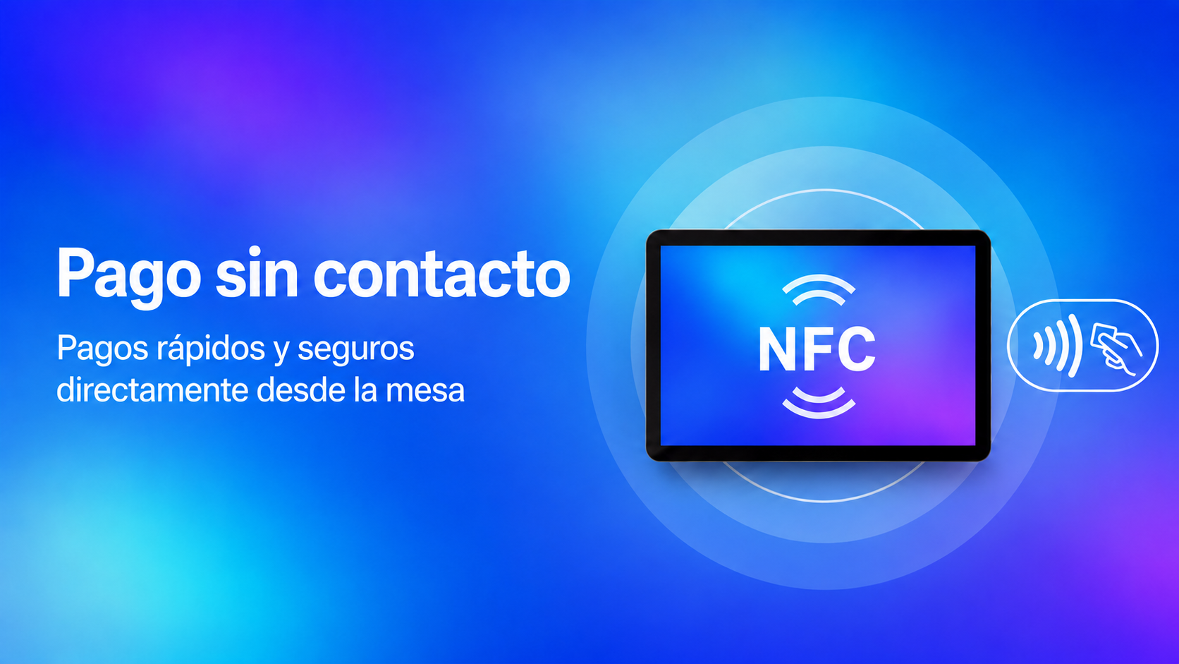 Pago sin contacto desde la tablet en mesa